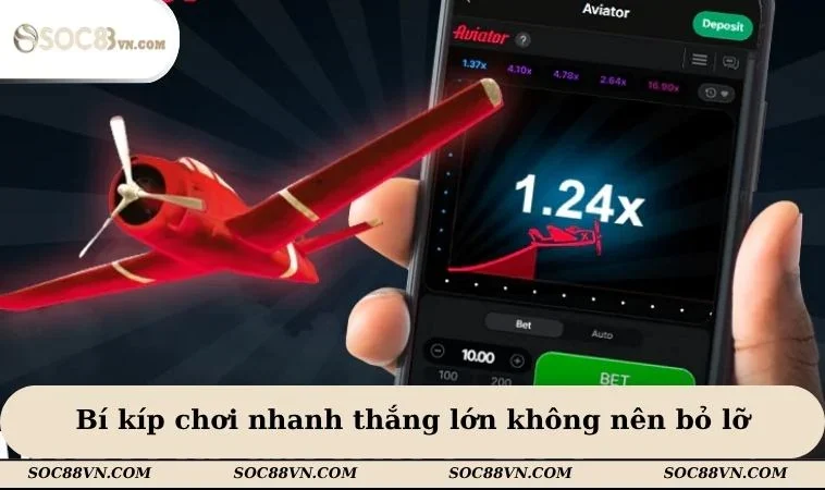 Bí kíp chơi nhanh thắng lớn không nên bỏ lỡ