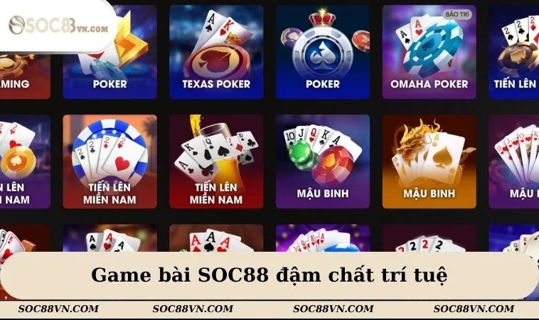 Game bài SOC88 đậm chất trí tuệ