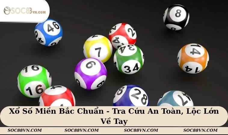 Xổ số miền Bắc